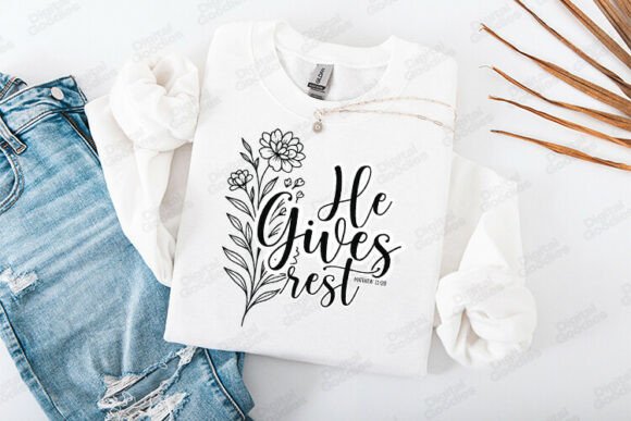 He Gives Rest Matthew 11 Verse Design: Graphics for T-Shirt Designs