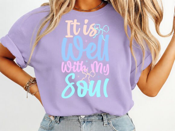 It Is Well With My Soul Coquette T-Shirt Graphics
