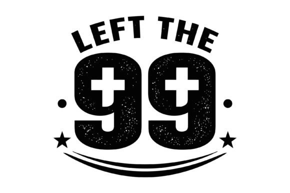 Left the 99 Graphics and T-Shirt Designs