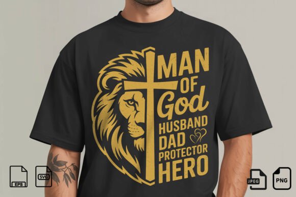 Man of God Husband Dad SVG Graphics for T-Shirt Designs