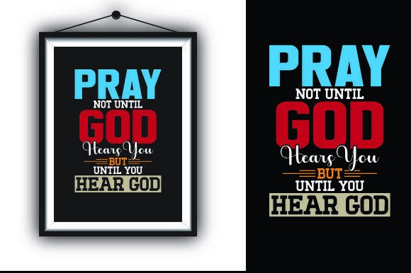 Pray, Not Until God Hears You: Graphics for Faith Bloggers