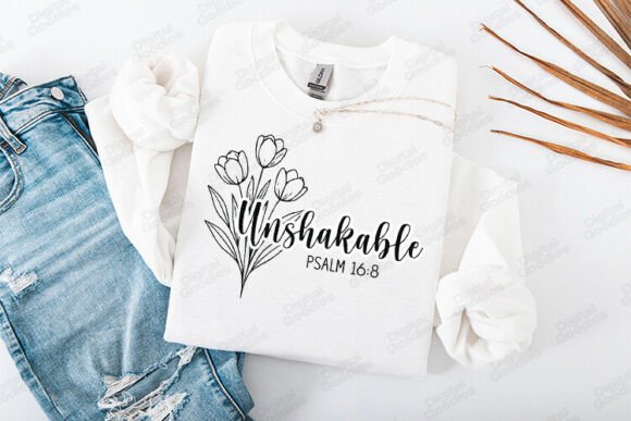 Unshakable Floral Faith Typography Graphics and T-Shirt Designs