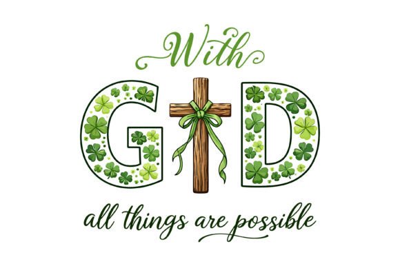 With God All Things Possible Graphics & T-Shirt Designs